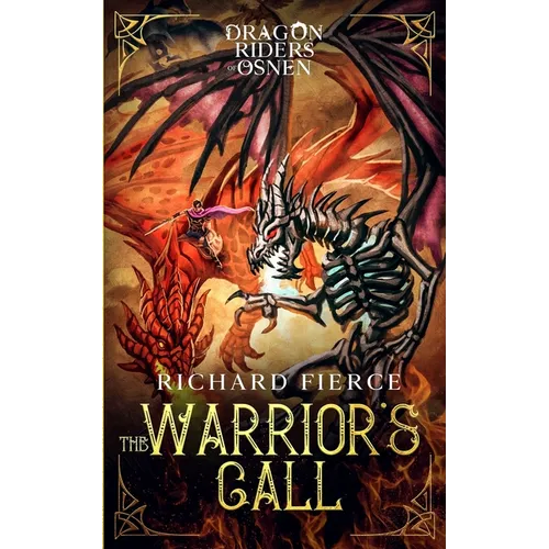 The Warrior's Call: Dragon Riders of Osnen Book 3