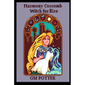 Harmony Coxcomb, Witch for Hire