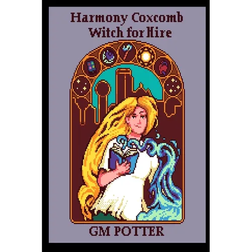 Harmony Coxcomb, Witch for Hire