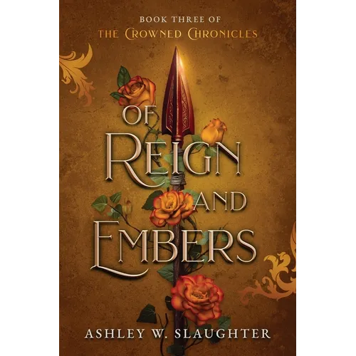 Of Reign and Embers