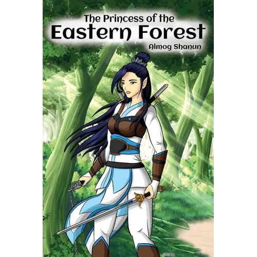 The Princess of the Eastern Forest
