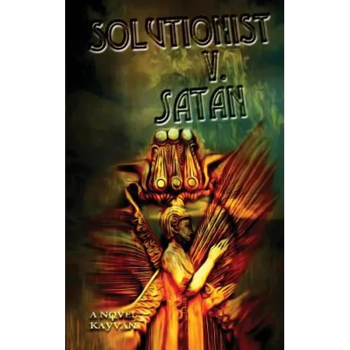 Solutionist v. Satan