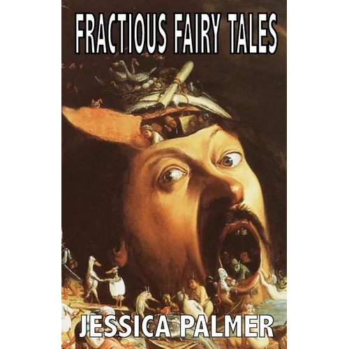 Fractious Fairy Tales