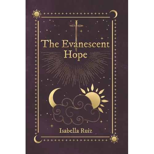 The Evanescent Hope