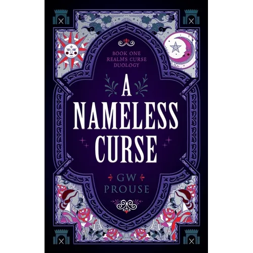A Nameless Curse: Book One of the Realms Curse Duology