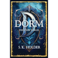 Dorm: The Other Worlds