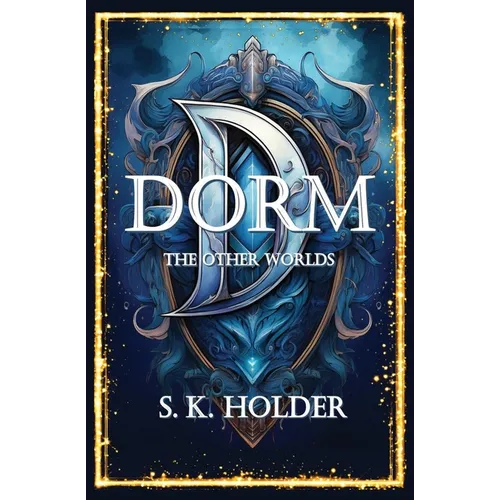 Dorm: The Other Worlds