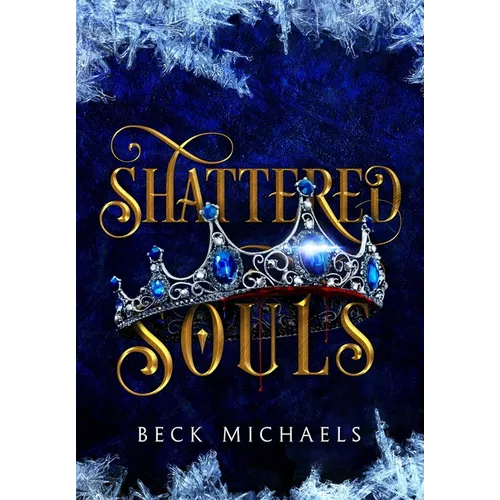 Shattered Souls (Guardians of the Maiden #3)