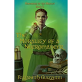 The Morality of A Necromancer: Chronicles of The Martlet Book 2