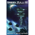 Green Zulu Five One: and other stories from the Vyptellian War