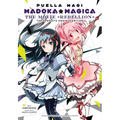 Puella Magi Madoka Magica: The Movie -Rebellion-: The Complete Omnibus Edition