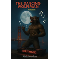The Dancing Wolfeman