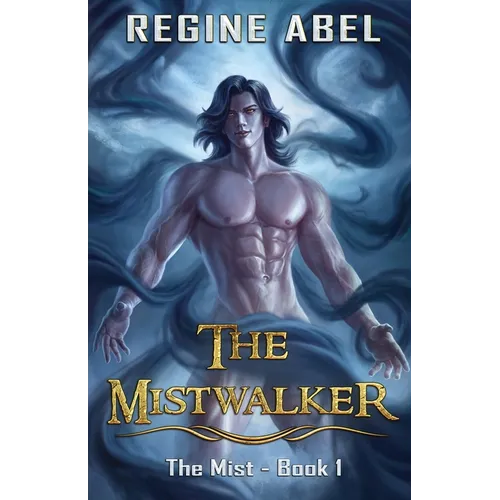 The Mistwalker
