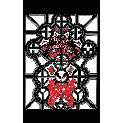 Fear Manuscripts: The Dark Book of Mystery