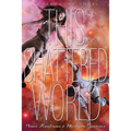 This Shattered World