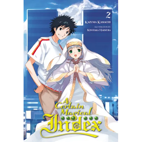 A Certain Magical Index, Vol. 2 (Light Novel)