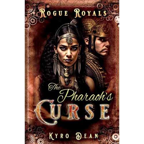 The Pharaoh's Curse: A Saucy Steampunk Mystery