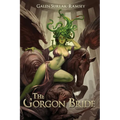The Gorgon Bride
