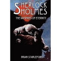 Sherlock Holmes and the Vampires of Eternity