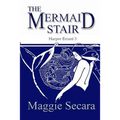 The Mermaid Stair