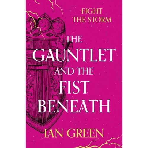 The Gauntlet and the Fist Beneath