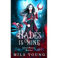 Hades is Mine: Paranormal Romance