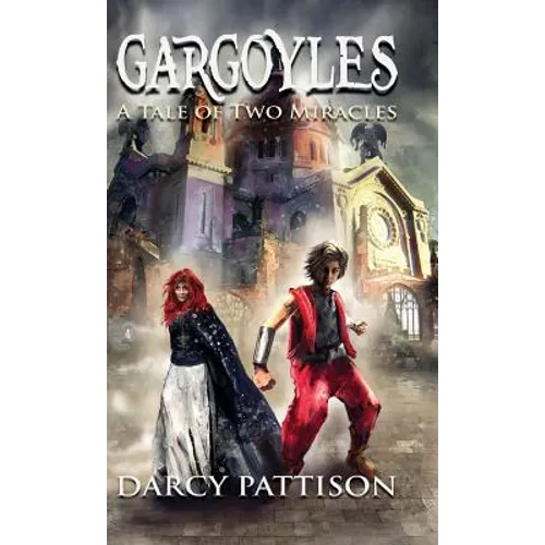 Gargoyles: A Tale of Two Miracles