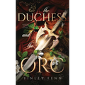 The Duchess and the Orc: A Monster Fantasy Romance