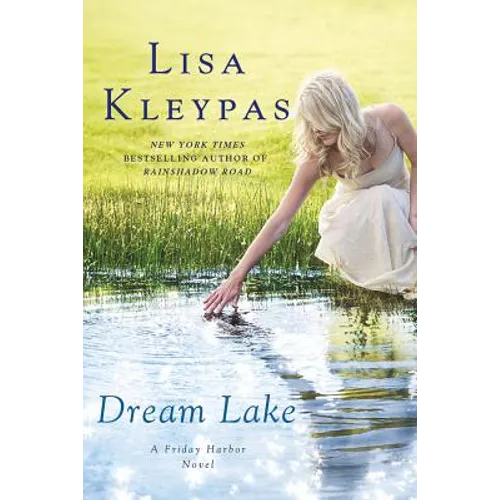 Dream Lake: A Friday Harbor Novel