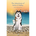 The Adventures of Rufus O'Malley - Monty Saves The Day
