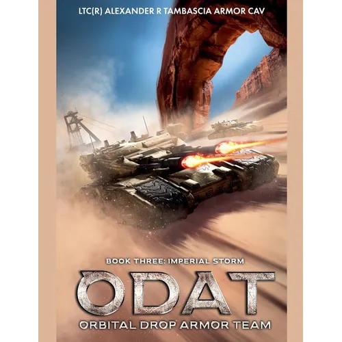 Odat: Orbital Drop Armor Team Book 3 Imperial Storm