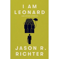 I am Leonard and other stories