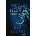 Annals of the Dragon: Dagger of the Serpent
