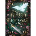 Blood and Betrayal