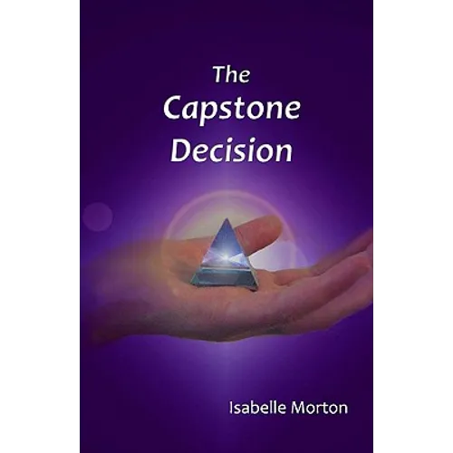 The Capstone Decision