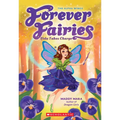 Vida Takes Charge (Forever Fairies #6): Volume 6