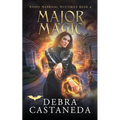 Major Magic (Maddy Madrigal Mysteries Book 6)
