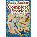 Complete Stories, Volume Two: 2007-2024