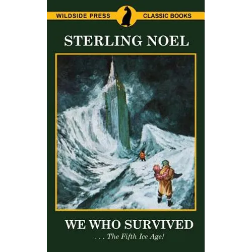 We Who Survived