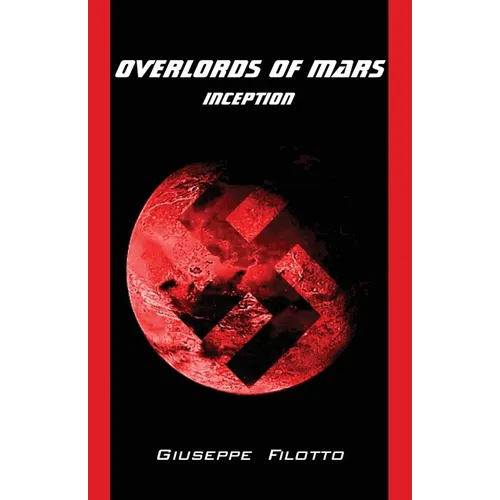Overlords of Mars - Inception