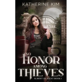 No Honor Among Thieves