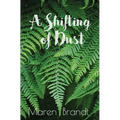 A shifting of Dust