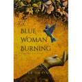 Blue Woman Burning - Second Edition