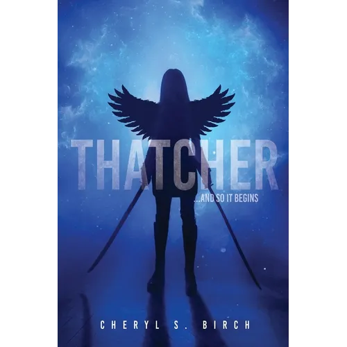 Thatcher: ...and so it begins - Paperback