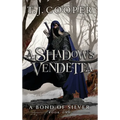 A Shadow's Vendetta