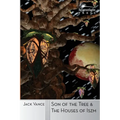 Son of the Tree and The Houses of Iszm