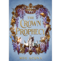 The Crown Prophecy