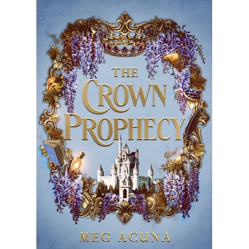 The Crown Prophecy