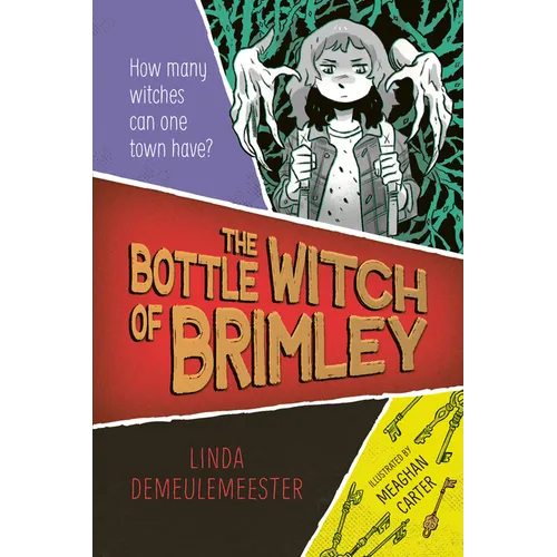 The Bottle Witch of Brimley