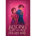 Beyond the Filigree Wall